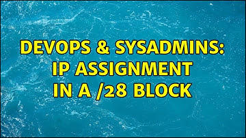DevOps & SysAdmins: IP assignment in a /28 block (2 Solutions!!)