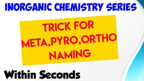 Supet Trick For Meta/Pyro/Ortho Acids | Inorganic Chemistry | NEET/IITJEE