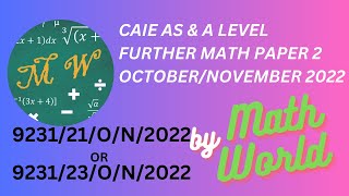 Solved CAIE A Level Further Math Paper 2 October/November 2022 (9231/21/O/N/22 or 9231/23/O/N/2022)