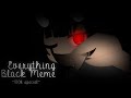 Everything Black // 100K Special