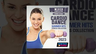 E4F - Cardio Dance Summer Hits 2023 Fitness Collection 128 Bpm / 32 Count