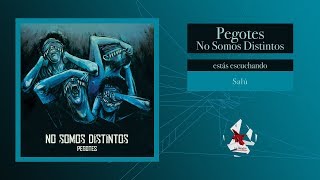 Pegotes - Salú