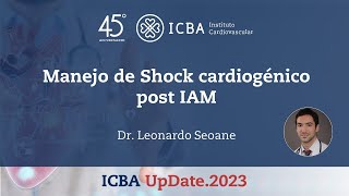 Manejo de Shock cardiogénico post IAM