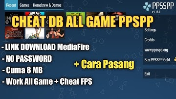 Cara Pasang Cheat Semua Game PPSPP + Link Download Cheat
