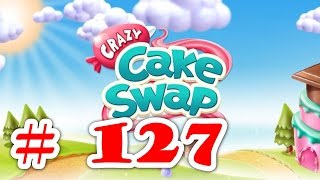 Crazy Cake Swap Level 127 - Walkthrough ( No Booster )