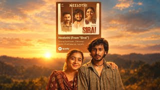 Neelothi 💕 | Sirai | A Beautiful Tamil Love Melody ✨ | Romantic Vibes