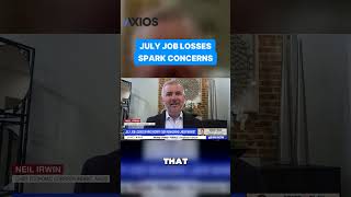 Details July job losses spark concerns Guide
