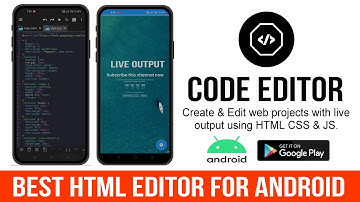 Best Html CSS & JavaScript project editor App for Android Mobile - Live output result Code Editor