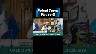 Faisal Town Phase 2 Latest Development Update 2026 | Prime Location Near Ring Road