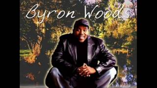 Byron Woods He&#39;ll Never Love You