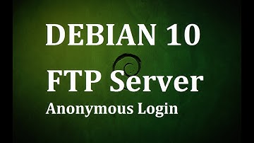 Debian 10 | FTP Server Anonymous Login ( lesson 2 )