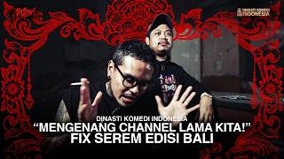 COKI BUKA KAMAR TERLARANG RATU PANTAI SELATAN, MUSLIM YANG KESURUPAN! | FIX SEREM BALI EDITION E6S1