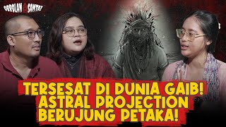 Download Lagu KISAH NYATA ASTRAL PROJECTION PALING NGERI! MP3 Download Lagu KISAH NYATA ASTRAL PROJECTION PALING NGERI! MP3