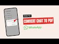 How to Convert WhatsApp Chat to PDF?