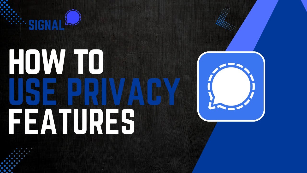 How to use Signal privacy features - YouTube