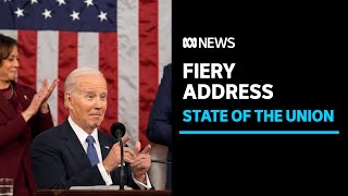 Biden gives a fiery State of the Union address to a raucous US Congress | ABC News