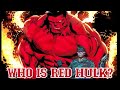 Who is the red hulk thaddeus thunderbolt ross marvel