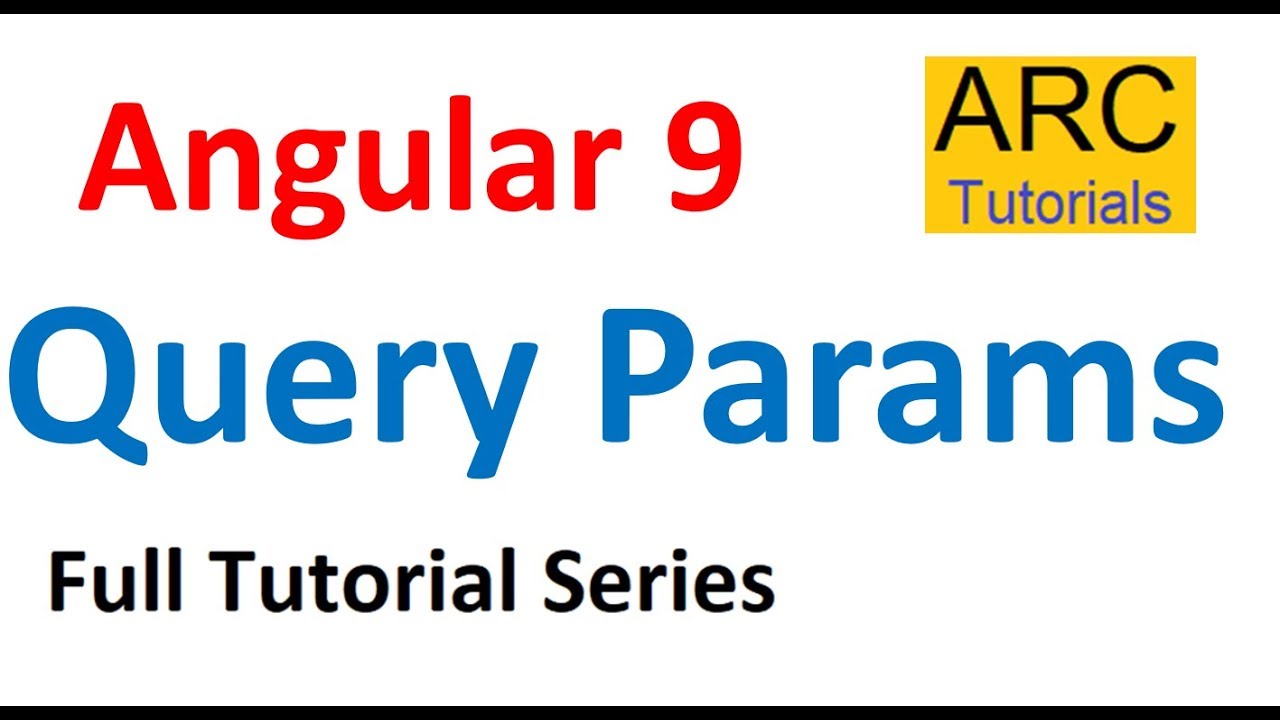 Angular 9 Tutorial For Beginners #34 - Query Params In Routes