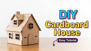 How to Make a DIY Cardboard House | Easy Craft Tutorial 2025