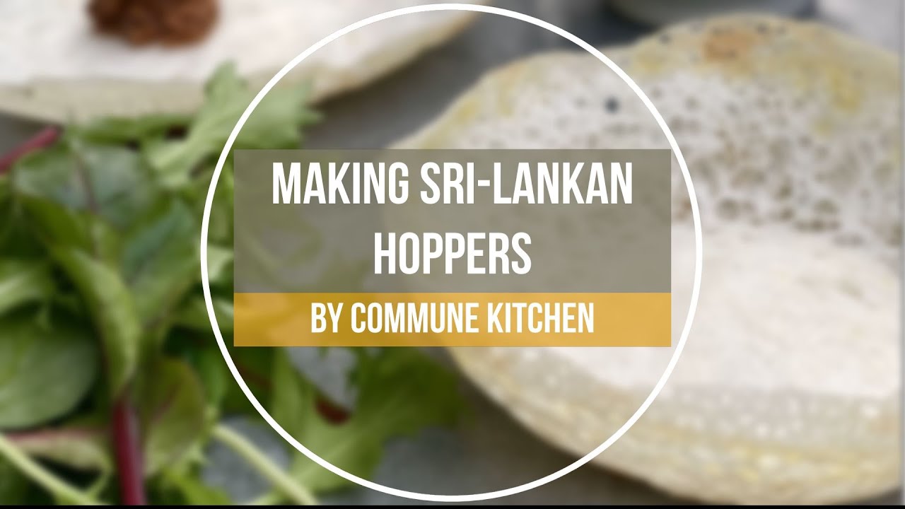 How to make SriLankan Hoppers YouTube