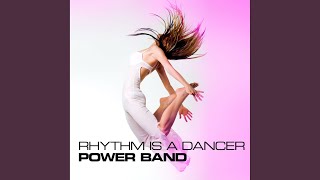 Rhythm Is A Dancer (Mix Version)