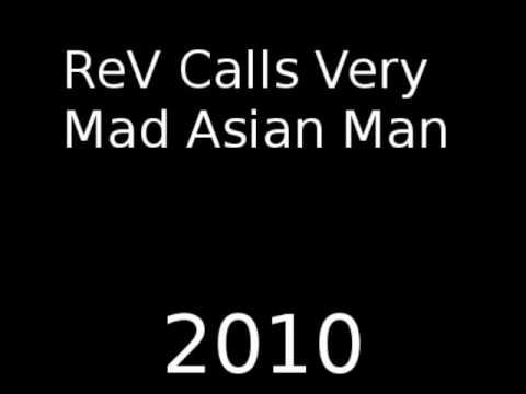 rev-calls-very-mad-asian-man-prank-call
