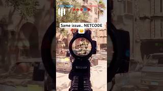 Same OLD Issue.. NETCODE 😐