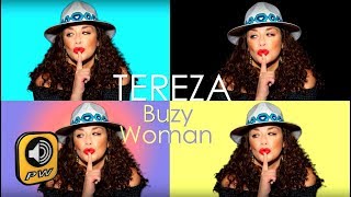 TEREZA - BUZY Woman (Lyric Video HD)