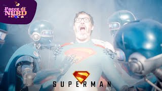 FACCE DI NERD #384 - Superman: Anteprima Estesa! Top O Flop?