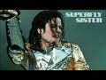 Michel Jackson Superfly Sister MJVM Mix 