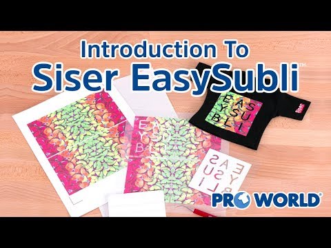 Introduction To Siser EasySubli 