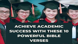 Discover 10 LIFE-CHANGING Bible Verses for Academic Success