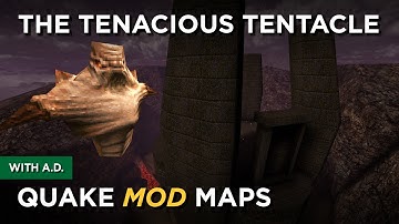 Quake Maps - The Tenacious Tentacle