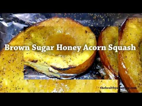 Brown Sugar Honey Acorn Squash