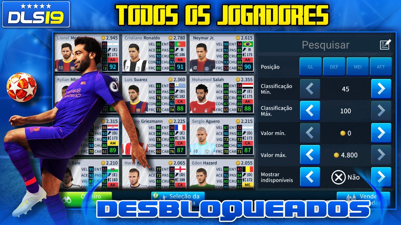 Dream League Soccer 2019 - Com Todos os Jogadores Desbloqueados E Dinheiro  Infinito. 