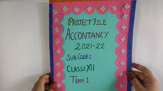 Accountancy Class 12 Project Term 2 !! Ratio Analysis Project 2021 Class 12 !! Accounts Project 2021