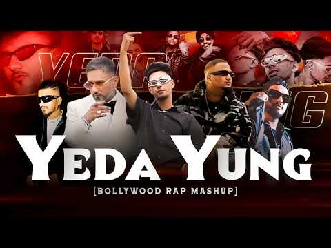 Yeda Yung Mashup | 2025 | Bollywood Rap Mashup | Yo Yo Honey Singh | Sambata | Kundan Parmar