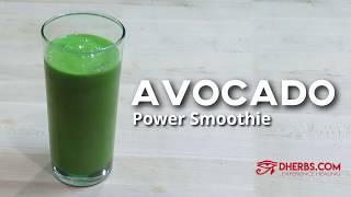 Avocado Power Breakfast Smoothie Dherbs