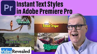 Instant Text Styles in Adobe Premiere Pro
