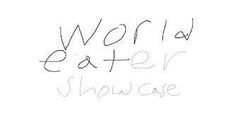 world eater 1.19.2 show case Wealth