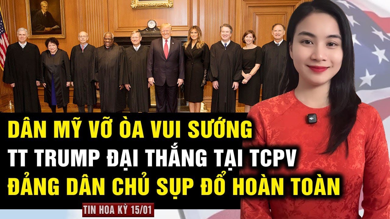 TCPV giáng đòn chí mạng Đảng dân chủ bằng một PHÁN QUYẾT THAY ĐỔI LỊCH SỬ giúp TT Trump ĐẠI THẮNG