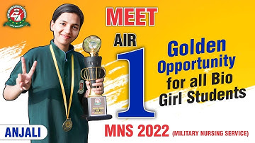 Meet AIR-1 MNS 2022 Topper Anjali Interview | Secret to score MNS AIR-1 | MNS Success Story 2022