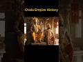 Chola Empire History  #indianhistory #history #cholaempire #choladesam