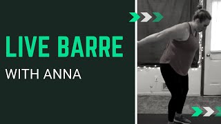 Live Barre 3/17 with Anna