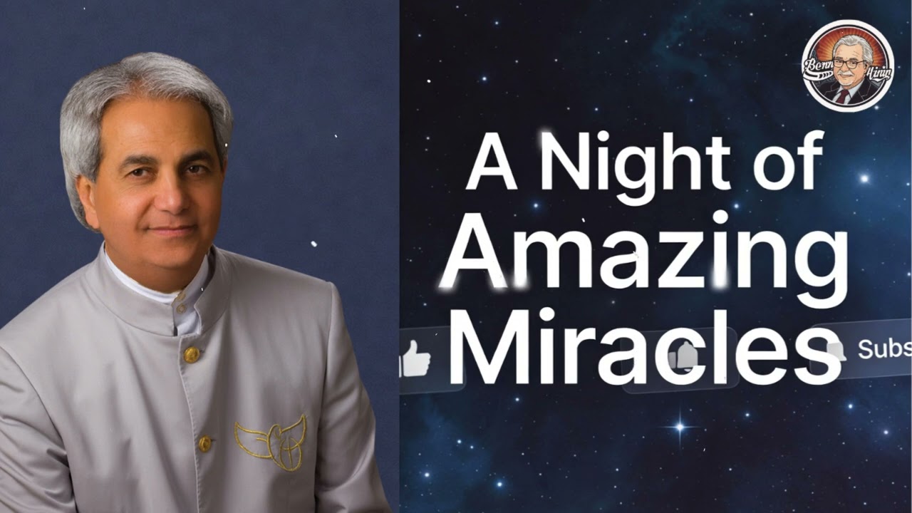 A Night of Amazing Miracles | Benny Hinn Teaching