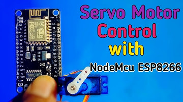 Servo Motor Control with Node Mcu esp8266
