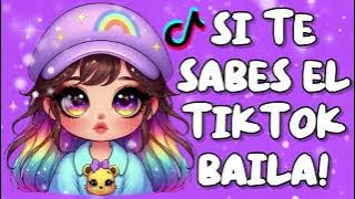SI TE SABES EL TIKTOK BAILA! - 2025
