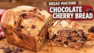 Bread Machine Chocolate Cherry Bread | Easy Homemade Sweet Bread