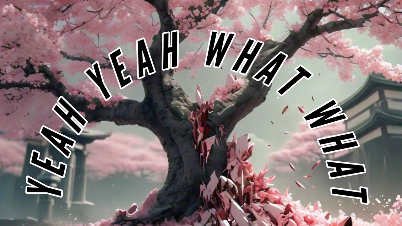 Yeah What Yeah Yeah What What - YouTube