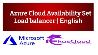 #Azure Cloud Availability set load balancer | Ekascloud | English